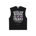 Never Stop Running the Race Sleeveless Tee